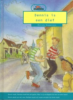 Dennis is een dief