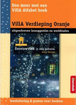 VillA Verdieping Oranje - Sneeuwvlok is een geheim