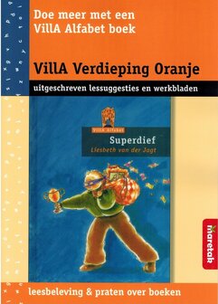 VillA Verdieping Oranje - Superdief