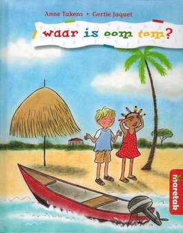 waar is oom tom? - Maretak