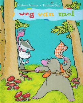 weg van mol - Maretak