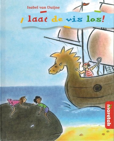 laat de vis los! - Maretak