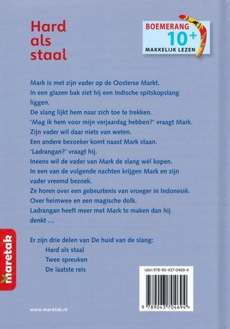 De huid van de slang - Hard als staal