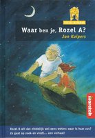 Waar ben je, Rozel A?