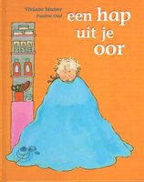 een hap uit je oor