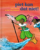 piet kan dat niet!